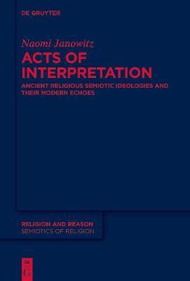 Acts of Interpretation(English, Electronic book text, Janowitz Naomi)