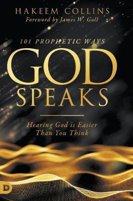101 Prophetic Ways God Speaks(English, Hardcover, Collins Hakeem)