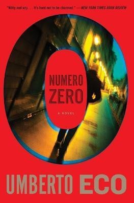 Numero Zero(English, Paperback, Eco Umberto Professor of Semiotics)