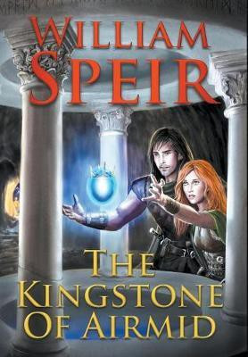 The Kingstone of Airmid(English, Hardcover, Speir William)