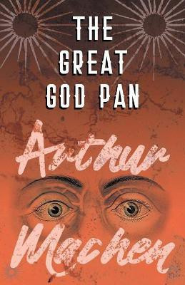 The Great God Pan(English, Paperback, Machen Arthur)