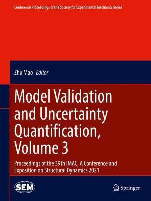 Model Validation and Uncertainty Quantification, Volume 3(English, Hardcover, unknown)