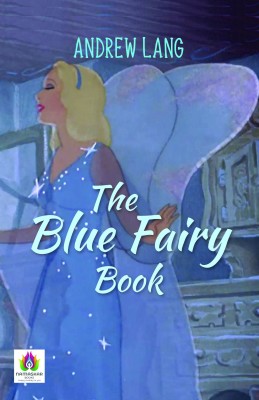 The Blue Fairy Book(Paperback, Andrew Lang)