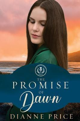 The Promise of Dawn(English, Paperback, Price Dianne)