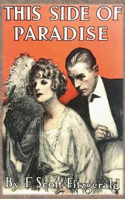 This Side of Paradise(English, Hardcover, Fitzgerald F Scott)