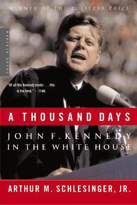 Thousand Days, A(English, Paperback, Schlesinger Arthur M.)