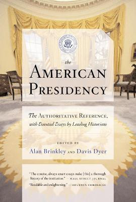 American Presidency(English, Paperback, Brinkley Alan)