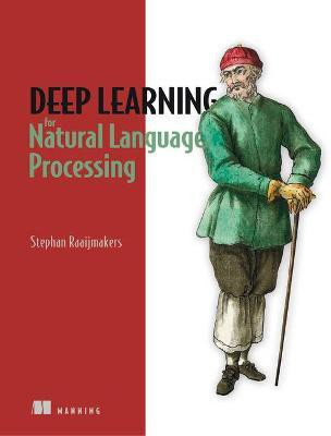 Deep Learning for Natural Language Processing(English, Paperback, Raaijmakers Stephan)