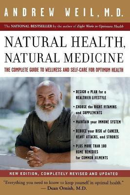 Natural Health, Natural Medicine(English, Paperback, Weil Andrew T.)