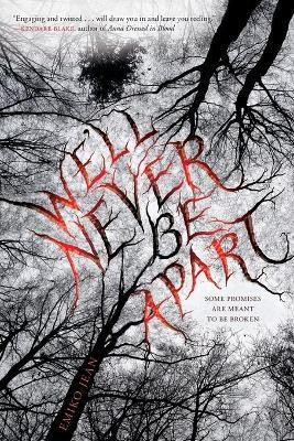We'll Never Be Apart(English, Paperback, Jean Emiko)