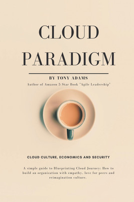Cloud Paradigm(English, Hardcover, Adams Tony)