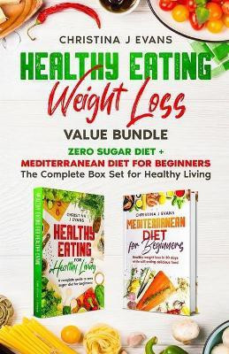 Healthy Eating Weight Loss Value Bundle(English, Paperback, Evans Christina J)