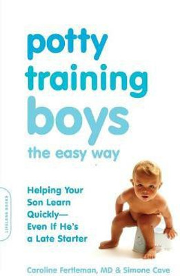 Potty Training Boys the Easy Way(English, Paperback, Fertleman Caroline)