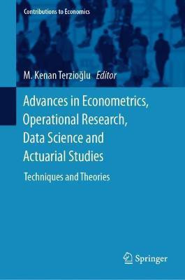 Advances in Econometrics, Operational Research, Data Science and Actuarial Studies(English, Hardcover, unknown)