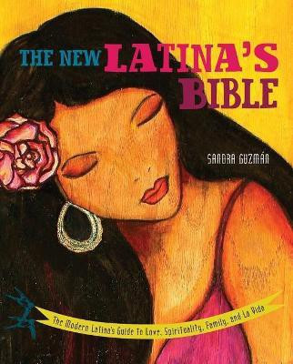 The New Latina's Bible(English, Paperback, Guzman Sandra)