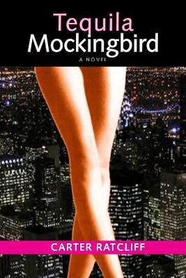 Tequila Mockingbird(English, Paperback, Ratcliff Carter)