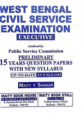 WBCS Executive 15 Years Question Paper (Preliminary) In English Version - New Edition Published In December 2021(Paperback, Maity & Sarkar)