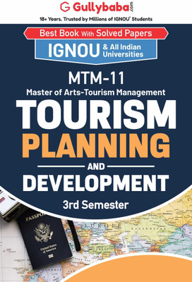 Gullybaba IGNOU 3rd Semester MTM (Latest Edition) MTM-11 Tourism Planning and Development in English IGNOU Help Book with Solved Previous Year's Question Papers and Important Exam Notes (Paperback, Gullybaba.com Panel)(Paperback, Gullybaba.com Panel)