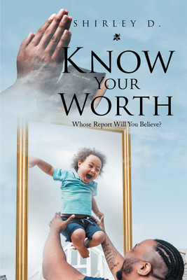 Know Your Worth(English, Hardcover, D Shirley)