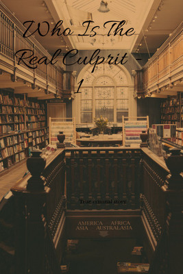 Who Is The Real Culprit - 1(Paperback, Azad Dhama)