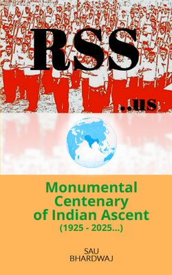 RSS Monumental Centenary of Indian Ascent(Paperback, Sau Bhardwaj)