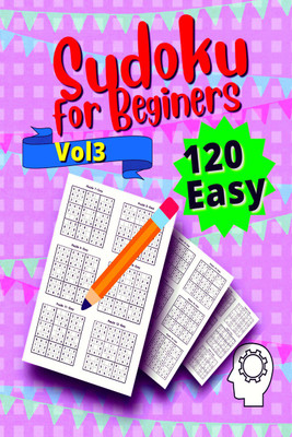 120 Easy Sudoku for Beginners Vol 3(Paperback, Cucus Surus)