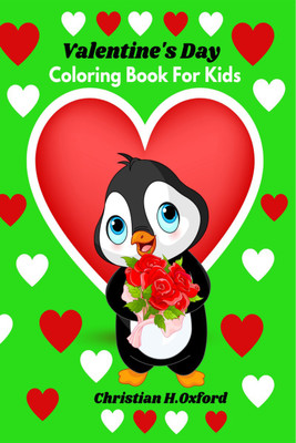 Valentine's Day Coloring Book For Kids(Paperback, Christian H.0xford)