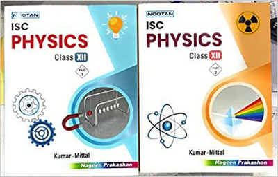 Nootan Isc Physics Class Xii (2022-2023) Vol I & Ii(Paperback, KUMAR MITTAL)