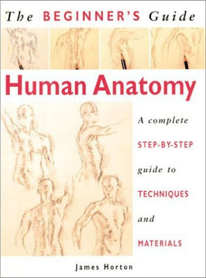 Beginner's Guide: Human Anatomy(English, Paperback, Horton James)