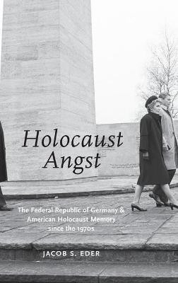 Holocaust Angst(English, Hardcover, Eder Jacob S.)