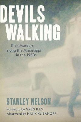Devils Walking(English, Paperback, Nelson Stanley)