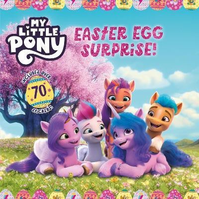 My Little Pony: Easter Egg Surprise!(English, Paperback, Hasbro)