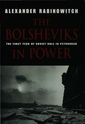The Bolsheviks in Power(English, Electronic book text, Rabinowitch Alexander)