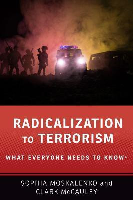 Radicalization to Terrorism(English, Paperback, Moskalenko Sophia)