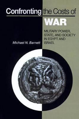 Confronting the Costs of War(English, Paperback, Barnett Michael N.)