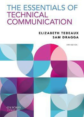 Essentials of Technical Communication(English, Paperback, Tebeaux Elizabeth)