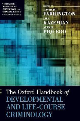 The Oxford Handbook of Developmental and Life-Course Criminology(English, Hardcover, unknown)