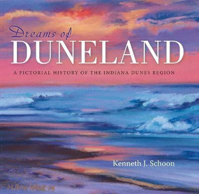 Dreams of Duneland(English, Electronic book text, Schoon Kenneth J.)
