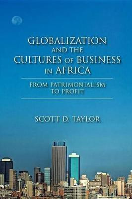 Globalization and the Cultures of Business in Africa(English, Electronic book text, Taylor Scott D.)