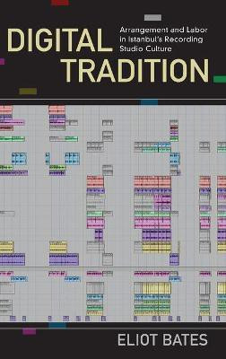 Digital Tradition(English, Hardcover, Bates Eliot)