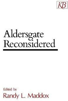 Aldersgate Reconsidered(English, Paperback, Maddox Randy L.)