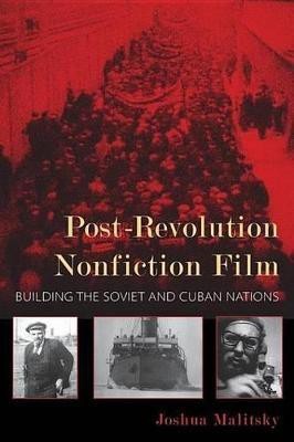 Post-Revolution Nonfiction Film(English, Electronic book text, Malitsky Joshua)