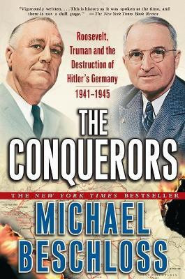 The Conquerors(English, Paperback, Beschloss Michael R.)