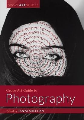 Grove Art Guide to Photography(English, Paperback, unknown)