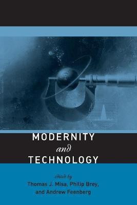 Modernity and Technology(English, Paperback, unknown)