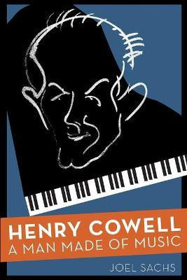 Henry Cowell(English, Paperback, Sachs Joel)