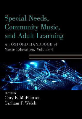 Special Needs, Community Music, and Adult Learning(English, Paperback, unknown)
