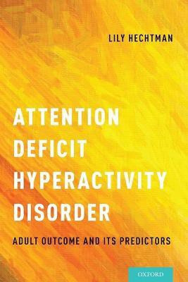Attention Deficit Hyperactivity Disorder(English, Paperback, unknown)