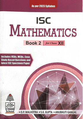 ISC Mathematics Book 2 for Class XII(Paperback, O P Malhotra)