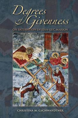 Degrees of Givenness(English, Electronic book text, Gschwandtner Christina M.)